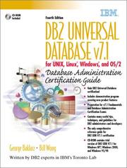 DB2 Universal Database v7.1 for UNIX, Linux, Windows, and OS/2 by George Baklarz, Bill Wong, Jonathan Cook
