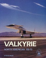 North American XB-70 Valkyrie by Steve Pace