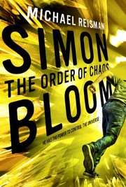 Cover of: Simon Bloom: the Order of Chaos