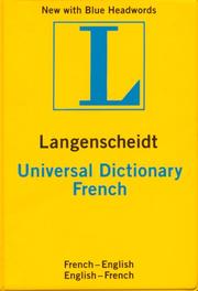 Cover of: Langenscheidt's Universal French Dictionary: French-English English-French (Langenscheidt Universal Dictionary)