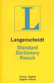 Cover of: Langenscheidt Standard French Dictionary (Langenscheidt Standard Dictionaries) by Kenneth Urwin