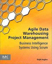 Cover of: Agile data warehousing project management | Ralph Hughes