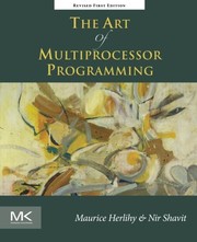 Cover of: The art of multiprocessor programming