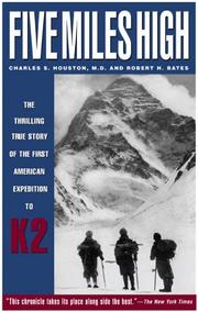 Cover of: Five miles high by American Karakoram Expedition (1st 1938)