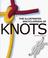 Cover of: The illustrated encyclopedia of knots