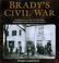 Cover of: Brady's Civil War