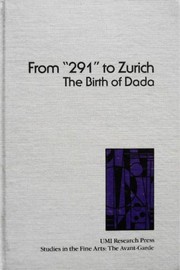 Cover of: From "291" to Zurich: the birth of Dada