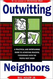 Cover of: Outwitting Neighbors by Bill Adler Jr