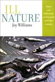 Cover of: Ill Nature: Rants and Reflections on Humanity and Other Animals