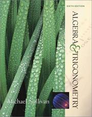Algebra & trigonometry by Michael Joseph Sullivan Jr., Michael Sullivan III