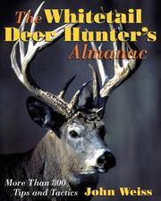 Cover of: The Whitetail Deer Hunter's Almanac