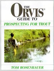 Cover of: The Orvis guide to prospecting for trout