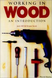 Cover of: Working in Wood: An Introduction