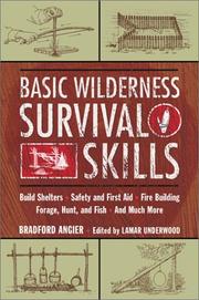 Cover of: Basic Wilderness Survival Skills
