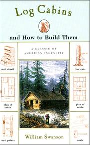 Cover of: Log Cabins: and How to Build Them