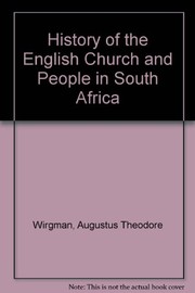 Cover of: The history of the English church and people in South Africa.