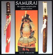 Cover of: Samurai: The Weapons and Spirit of the Japanese Warrior