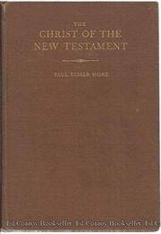 Cover of: The Christ of the New Testament.