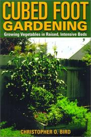 Cover of: Cubed Foot Gardening by Christopher O. Bird