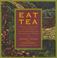 Cover of: Eat Tea