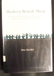 Cover of: Modern British music by Otto Karolyi