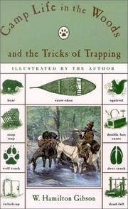 Cover of: Camp Life in the Woods and the Tricks of Trapping by W. Hamilton Gibson