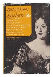 Cover of: Letters from Liselotte. | OrlГ©ans, Charlotte-Elisabeth duchesse d