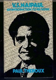 Cover of: V. S. Naipaul: an introduction to his work.