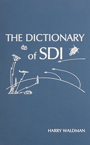 Cover of: The dictionary of SDI | Waldman, Harry.
