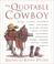 Cover of: The quotable cowboy