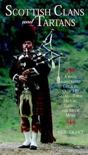 Cover of: Scottish Clans and Tartans by Neil Grant