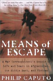Means of escape by Philip Caputo