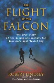 Cover of: The Flight of the Falcon by Robert Lindsey