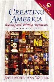 Cover of: Creating America: reading and writing arguments