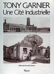 Cover of: Tony Garnier: une cité industrielle