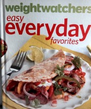 Cover of: Weight Watchers Easy Everyday Favorites Cookbook 2013 (Hardcover)