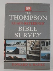 Cover of: The Thompson chain-reference Bible survey | Howard A. Hanke