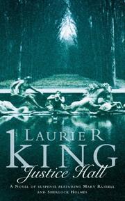 Cover of: Justice Hall by Laurie R. King