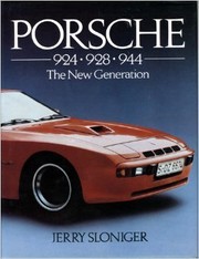 Porsche 924, 928, 944 by Jerry Sloniger