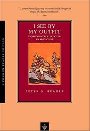 Cover of: I See by My Outfit by Peter S. Beagle
