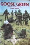 Cover of: Goose Green: A Battle Is Fought to Be Won