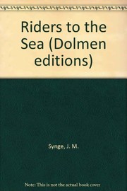 Cover of: Riders to the sea | J. M. Synge