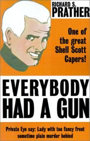 Cover of: Everybody Had a Gun (Shell Scott Detective)