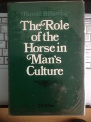 Cover of: The role of the horse in man