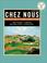 Cover of: Chez nous