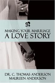 Cover of: Making Your Marriage a Love Story