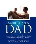 Cover of: More Than a Dad