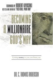 Cover of: Becoming a Millionaire God's Way by C. Thomas Anderson
