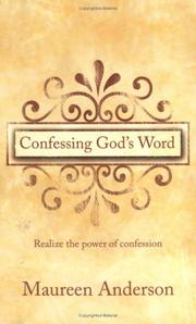 Cover of: Confessing God's Word: Realize the Power of Confession