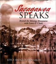 Cover of: Sacagawea speaks: beyond the shining mountains with Lewis and Clark